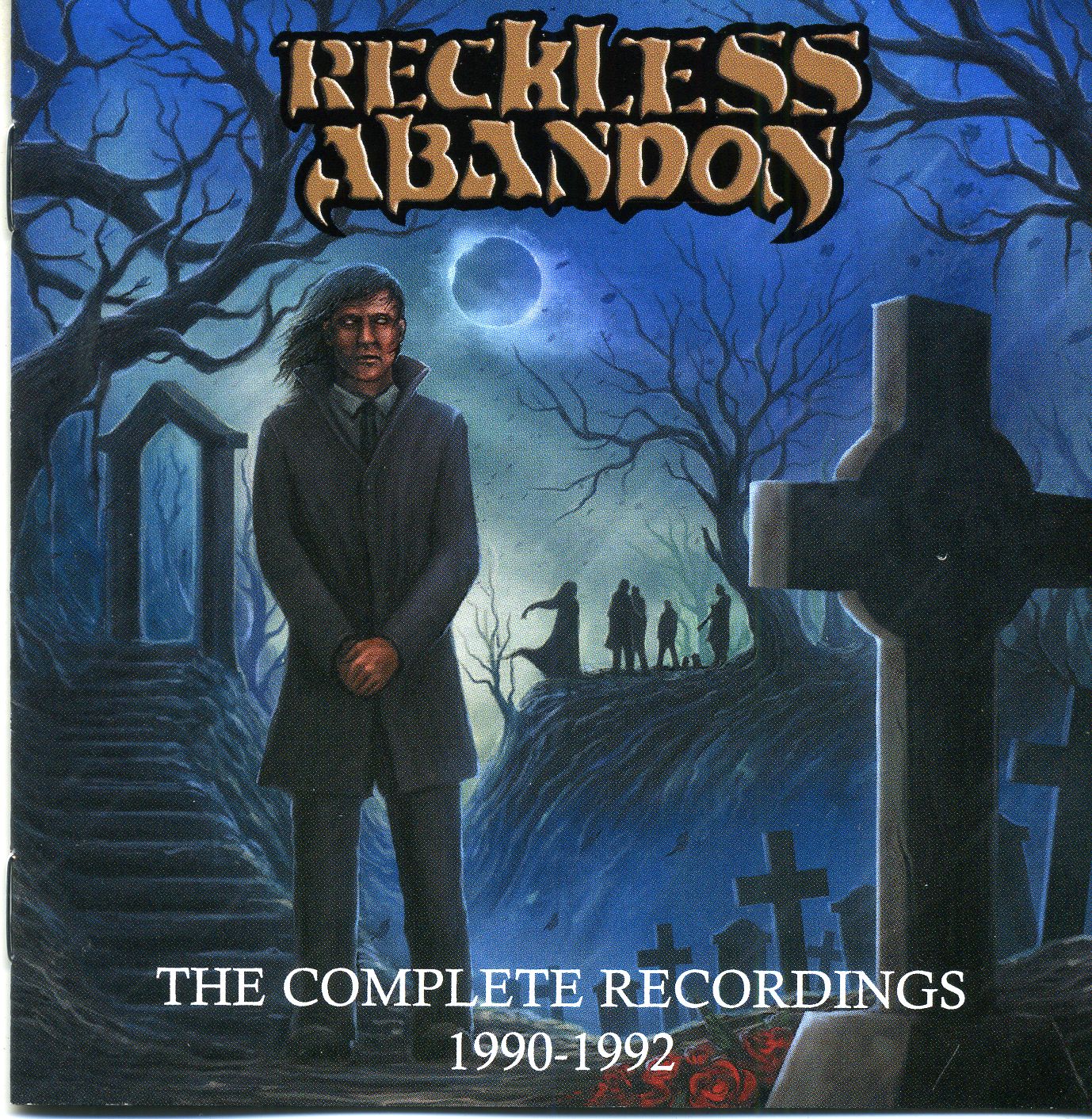 Reckless Abandon - The Complete Recordings 1990-1992 Reckless Abandon - The Complete Recordings 1990-1992