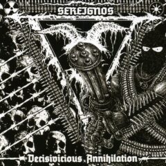 Sereignos - Decisivicious Annhilation