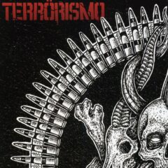 Terrorismo - Piel Y Huesos