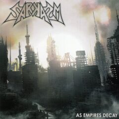 Sarkasm - As Empires Decay