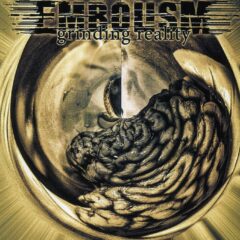 Embolism - Grinding Reality