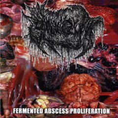 Globularcyst - Fermented Abscess Proliferation