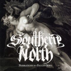 1/2 Southern North - Narrations Of A Fallen Soul