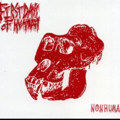 First Days of Humanity - Nonhuman (Digi Pak) First Days of Humanity - Nonhuman (Digi Pak)