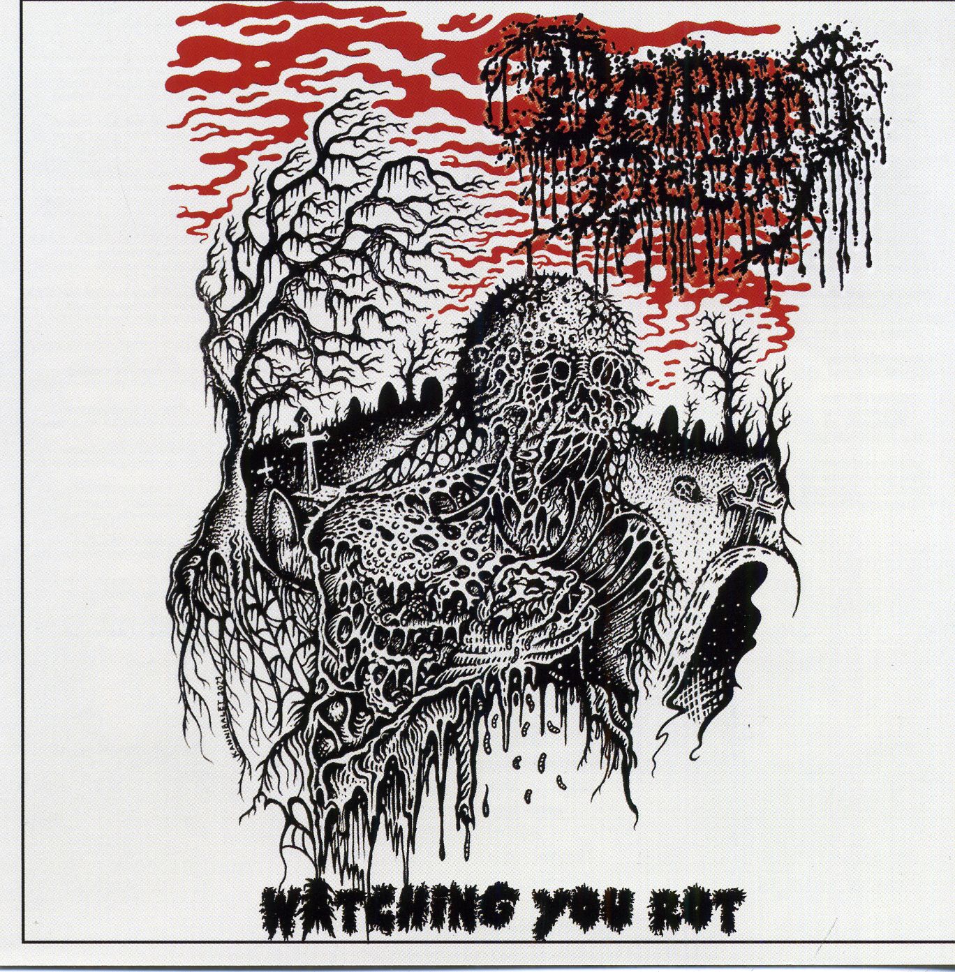 Dripping Decay - Watching You Rot Dripping Decay - Watching You Rot