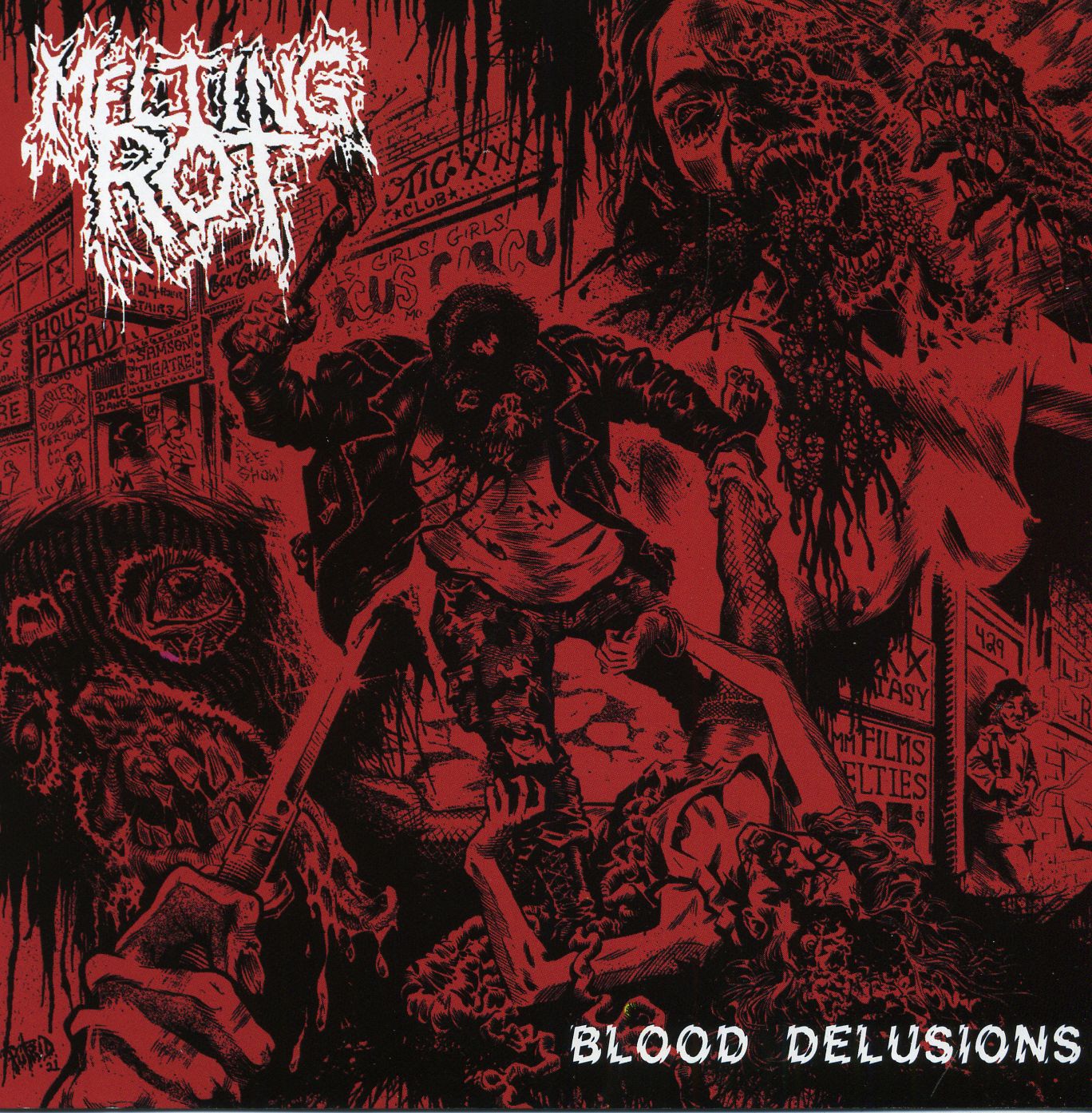 Melting Rot - Blood Delusions Melting Rot - Blood Delusions