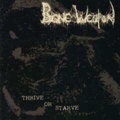 Bone Weapon - Thrive or Starve