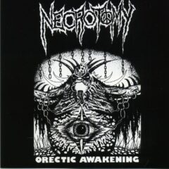 Necrotomy - Orectic Awakening / Cranial Dismemberment Necrotomy - Orectic Awakening / Cranial Dismemberment