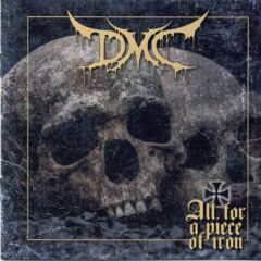 DMC - All For A Piece Of Iron