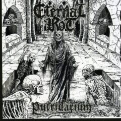 Eternal Rot - Putridarium (Korean Edition) Eternal Rot - Putridarium (Korean Edition)