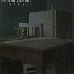 L'homme Absurde - Stranger