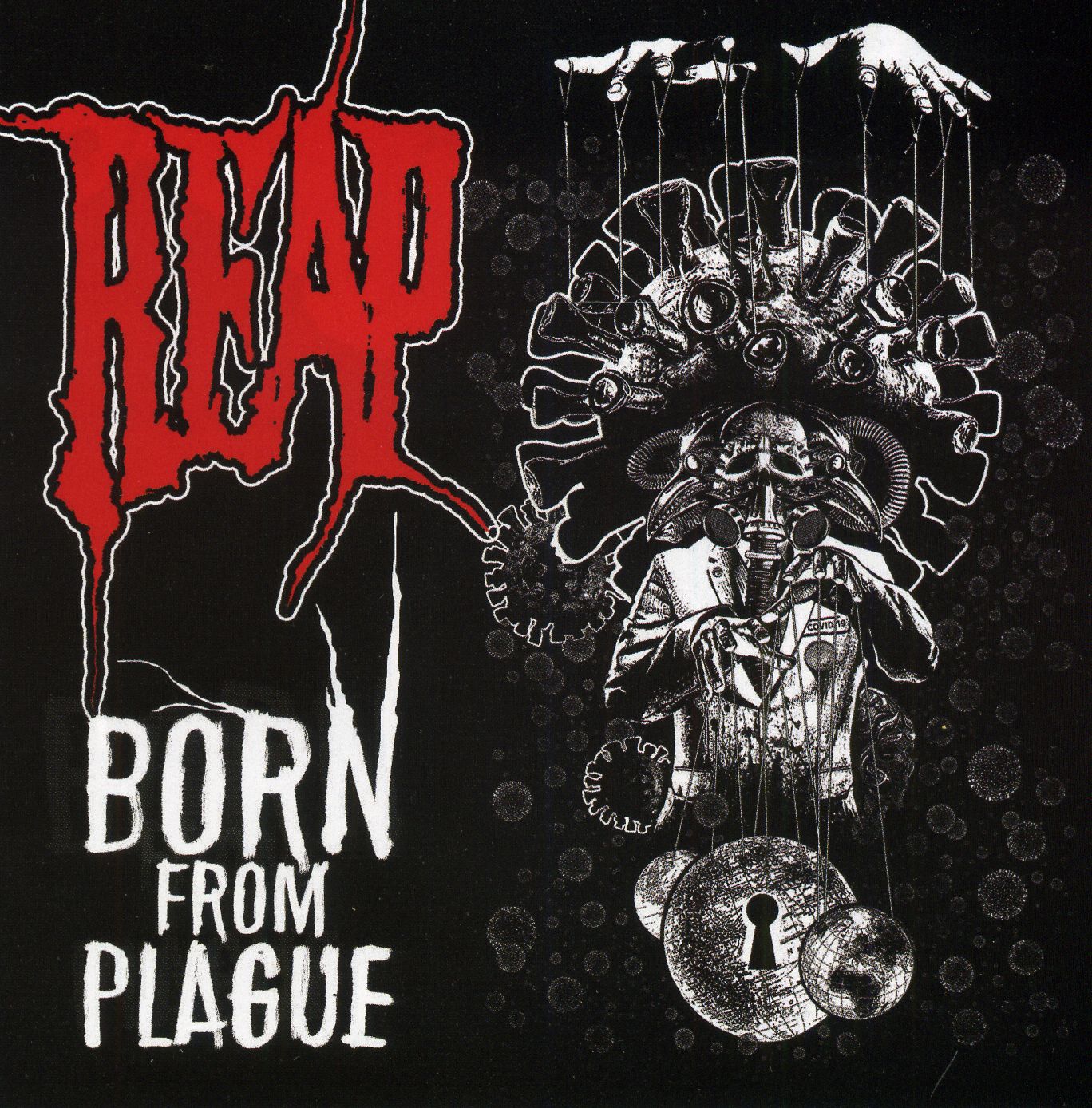 Reap - Born From Plague Reap - Born From Plague