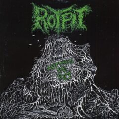 Rotpit - Long Live The Rot Rotpit - Let There Be Rot