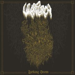 Wharflurch - Lurking Doom (12" Gold)
