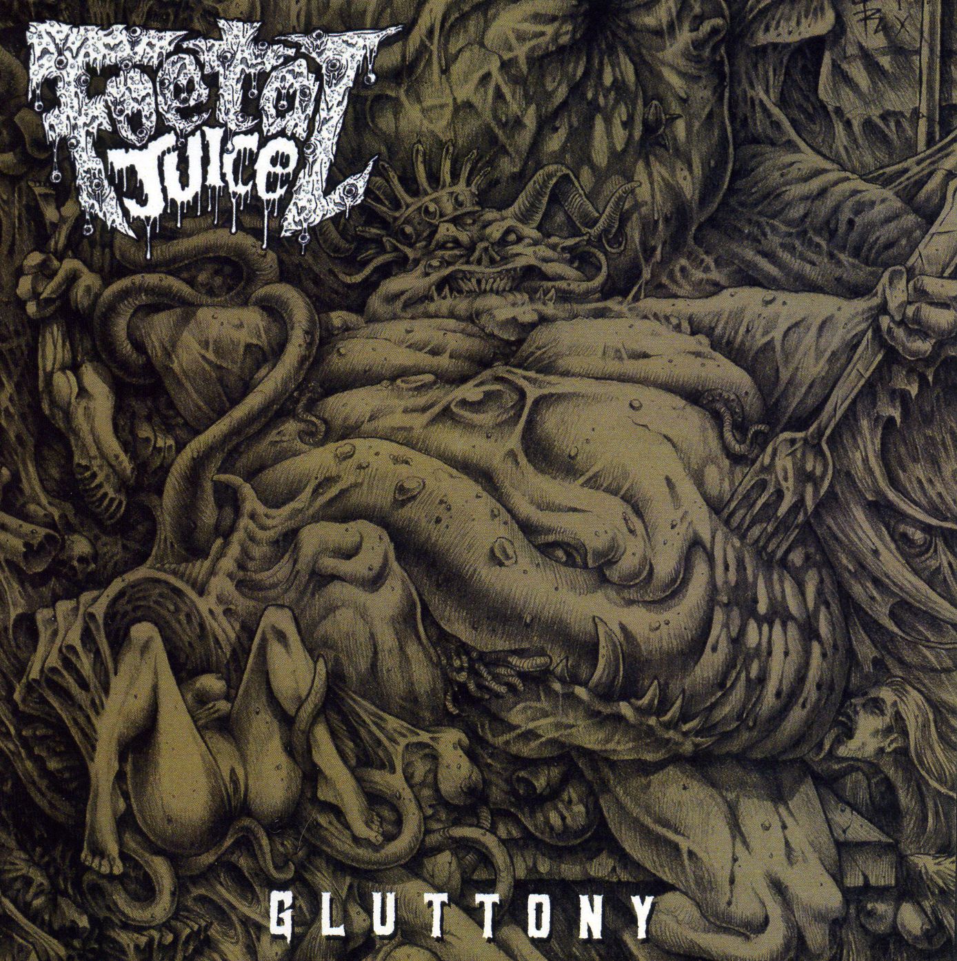 Foetal Juice - Gluttony Foetal Juice - Gluttony