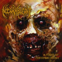 Necrambulant - A Feast of Festering Flesh