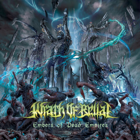 Wrath of Belial - Embers of Dead Empires Wrath of Belial - Embers of Dead Empires