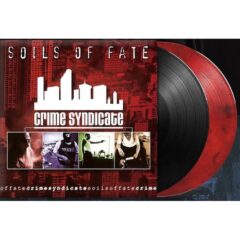 Soils Of Fate – Crime Syndicate (LP - Red)