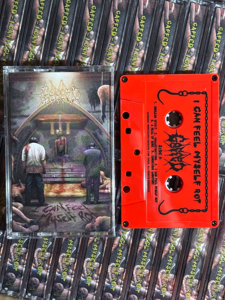 Gaffed - I Can Feel Myself Rot (Cassette) Gaffed - I Can Feel Myself Rot (Cassette)