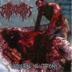 Bitter Disdain - Visceral Gluttony Bitter Disdain - Visceral Gluttony