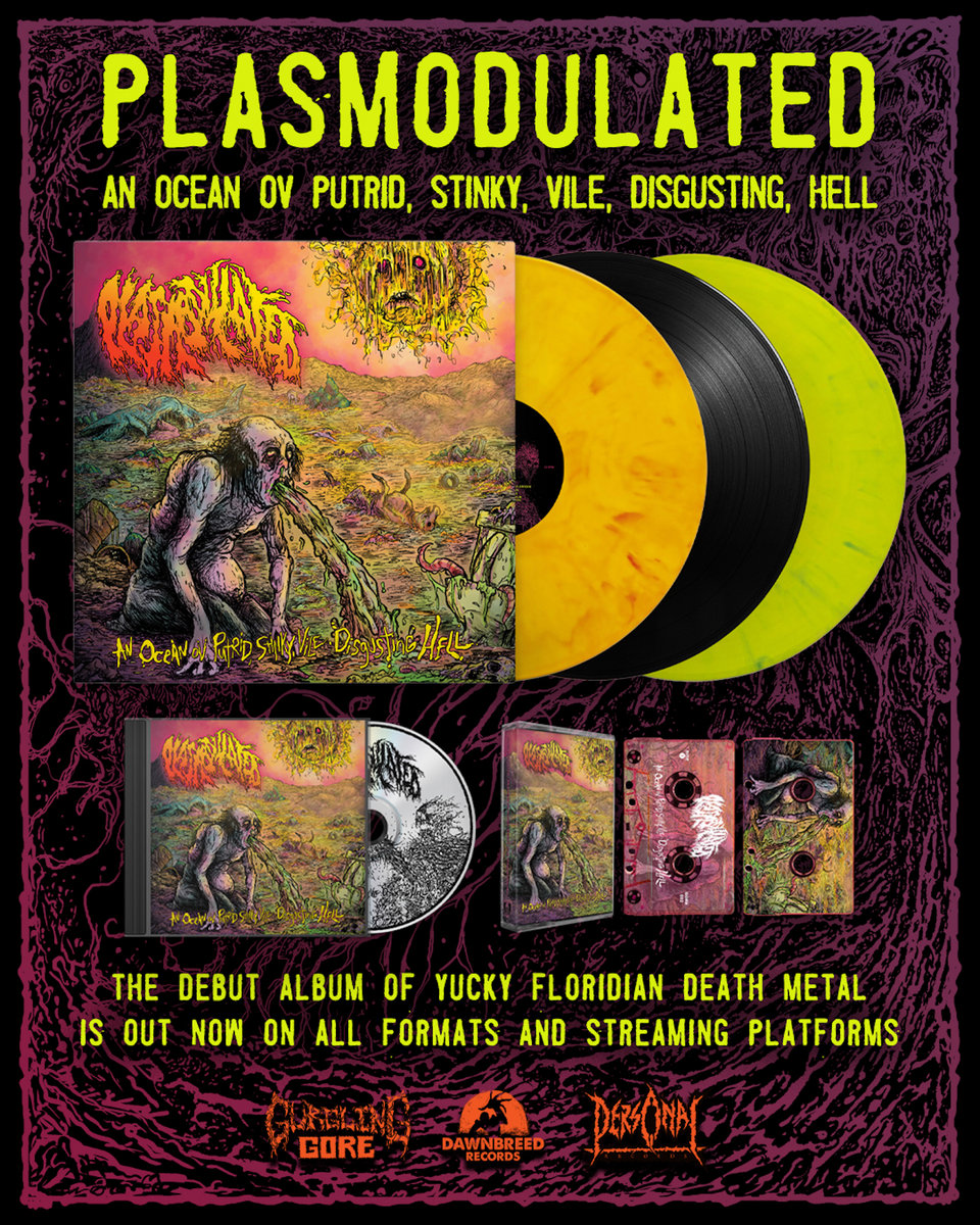 Plasmodulated - An Ocean ov Putrid, Stinky, Vile, Disgusting Hell (LP) Plasmodulated - An Ocean ov Putrid, Stinky, Vile, Disgusting Hell (LP)