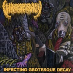 Chaospiracy - Infecting Grotesque Decay