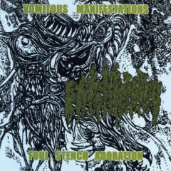 Extinguished - Vomitous Manifestations / Foul Stench Adoration
