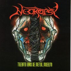 Necropsy - Treinta años de Metal Muerto