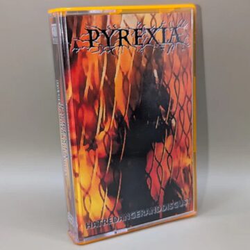 Cover for Pyrexia - Hatred Anger and Disgust (Cassette)
