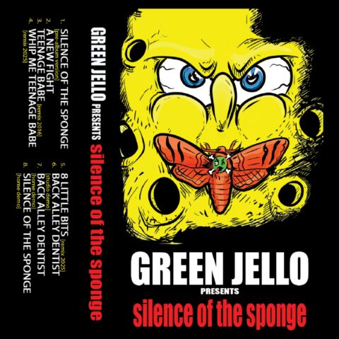 Green Jello - Silence of the Sponge (Cassette) Green Jello - Silence of the Sponge (Cassette)