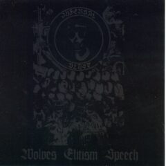 Infernal Blast - Wolves Elitism Speech Infernal Blast - Wolves Elitism Speech