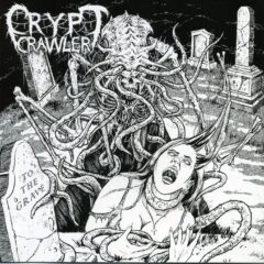 Crypt Crawler - To The Grave Crypt Crawler - To The Grave