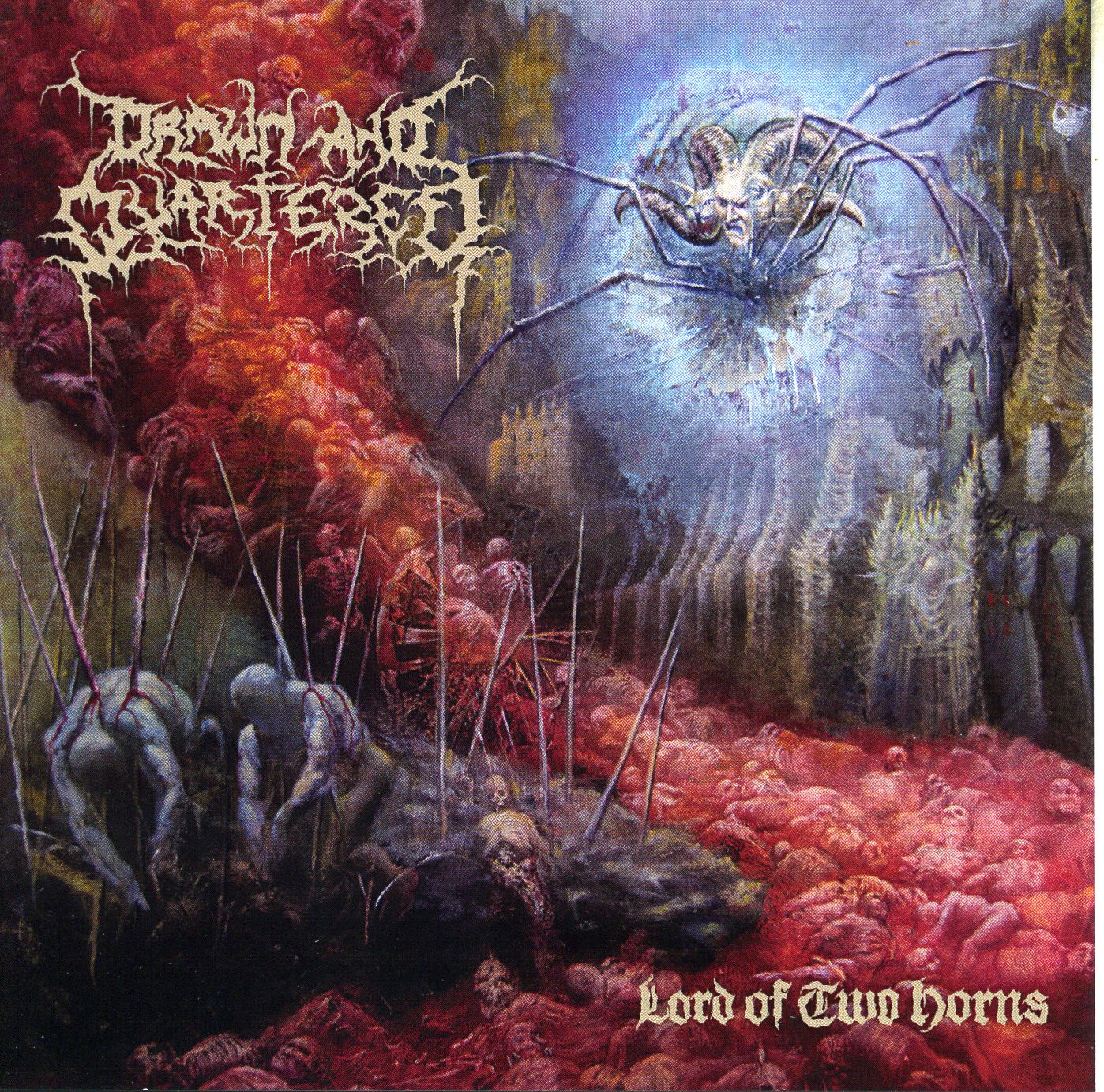 Drawn & Quartered - Lord of Two Horns Drawn & Quartered - Lord of Two Horns