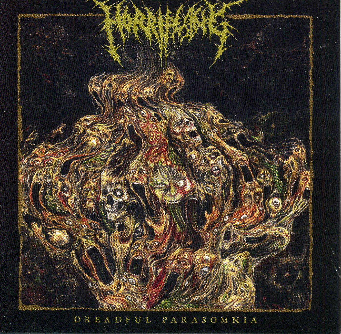 Horrifying - Dreadful Parasomnia Horrifying - Dreadful Parasomnia