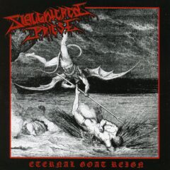 Slaughtered Priest - Eternal Goat Reign Slaughtered Priest - Eternal Goat Reign