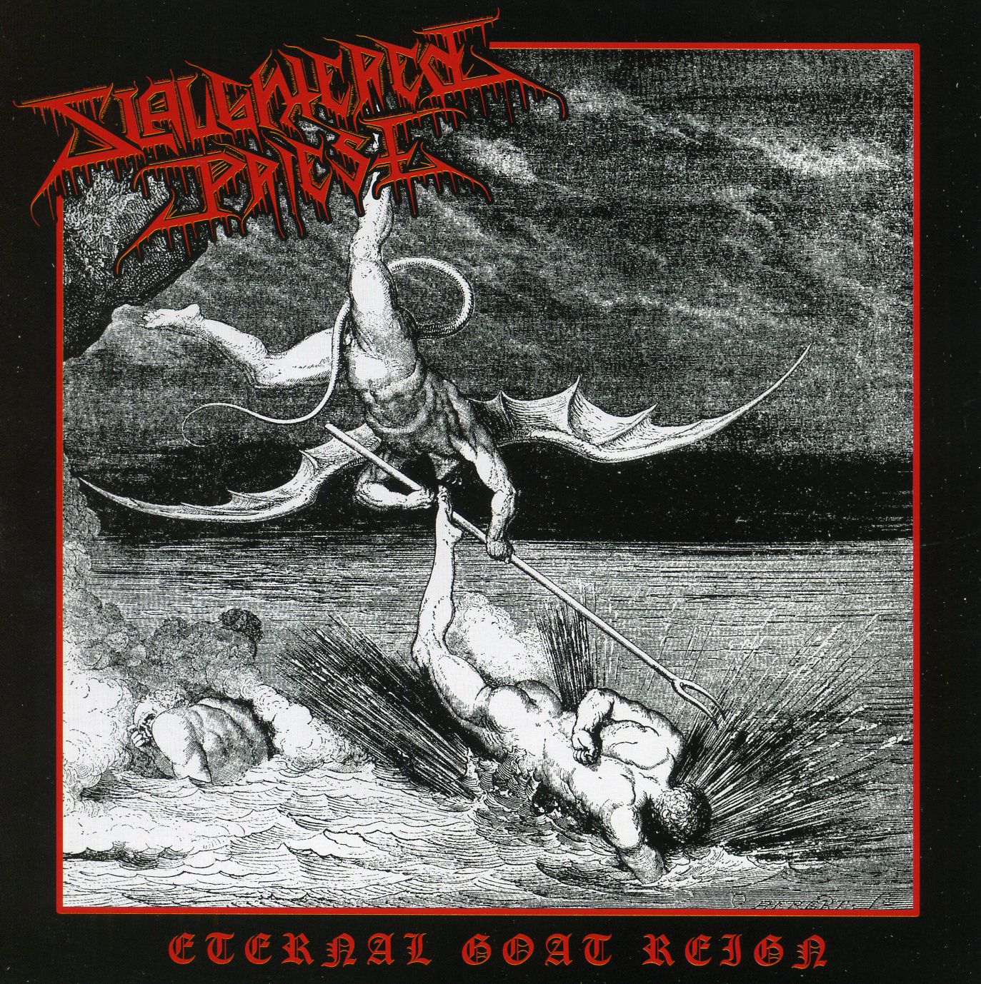 Slaughtered Priest - Eternal Goat Reign Slaughtered Priest - Eternal Goat Reign