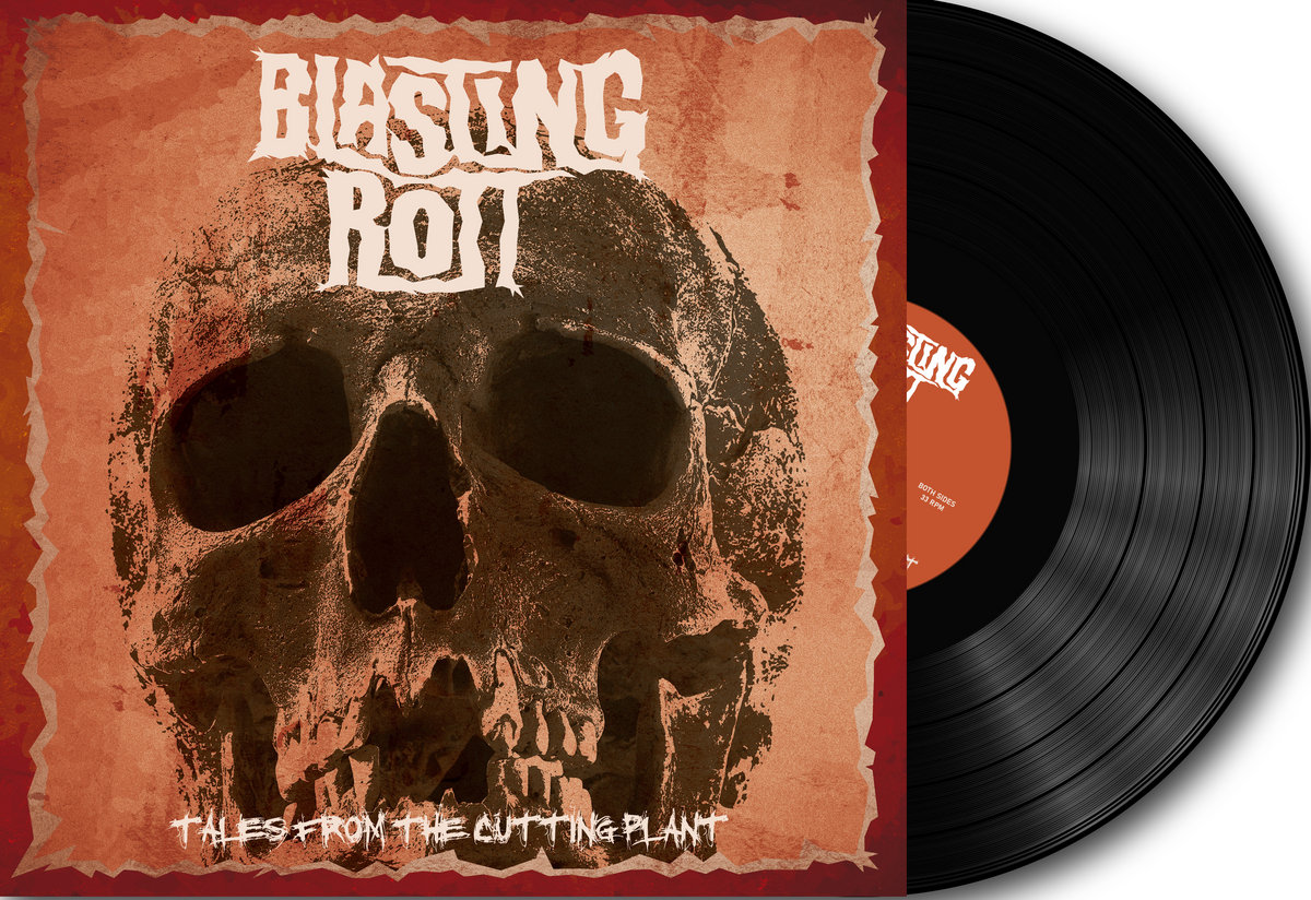 Blasting Rott - Tales from the Cutting Plant (10-Inch - Black) Blasting Rott - Tales from the Cutting Plant (10-Inch - Black)