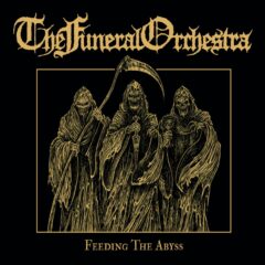 The Funeral Orchestra - Feeding The Abyss (Digi Pak)