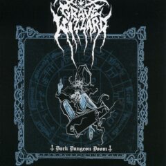 Grave Wizzard - Dark Dungeon Doom