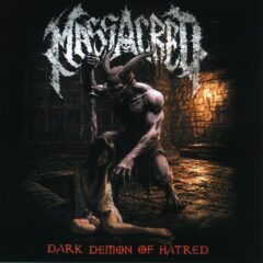 Massacred - Dark Demon of Hatred