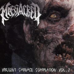Massacred - Virulent Carnage Compilation Vol. 2